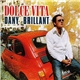 Dany Brillant - Dolce Vita